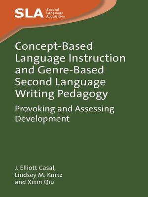 cover image of Concept-Based Language Instruction and Genre-Based Second Language Writing Pedagogy